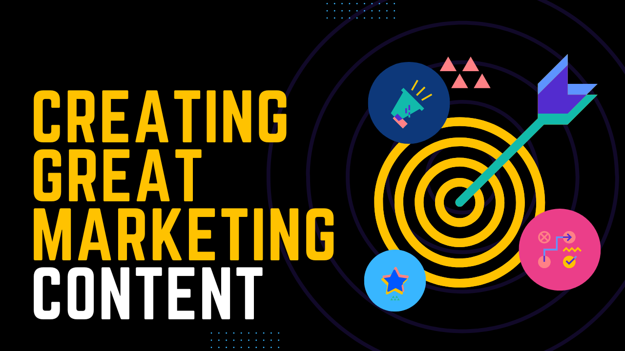 creating great marketing content